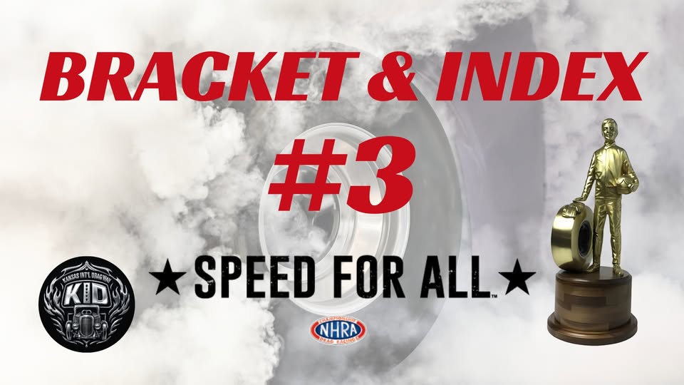 Bracket and Index number 3 flyer for Kansas International Dragway