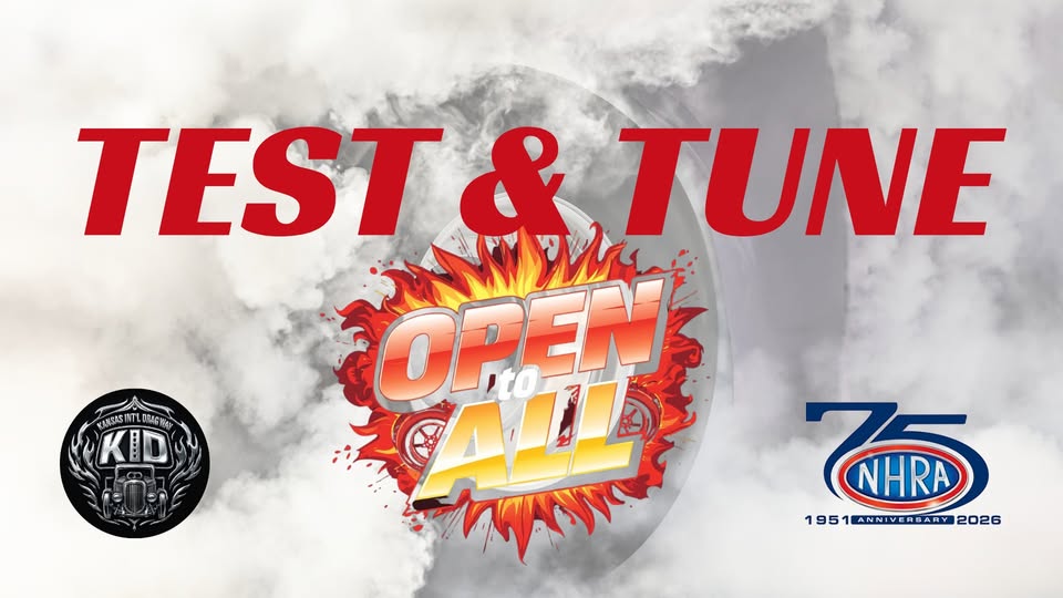 Test and Tune flyer for Kansas International Dragway